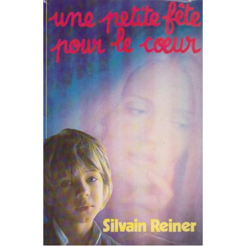 Une petite fille pour le cœur  Sylvain Reiner